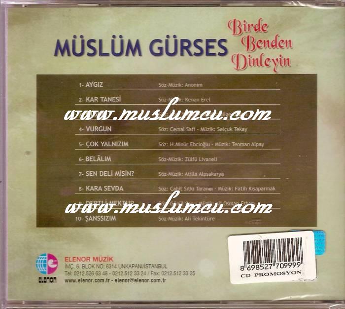 MUSLUM-GURSES. Birde benden dinleyin.arka.jpg