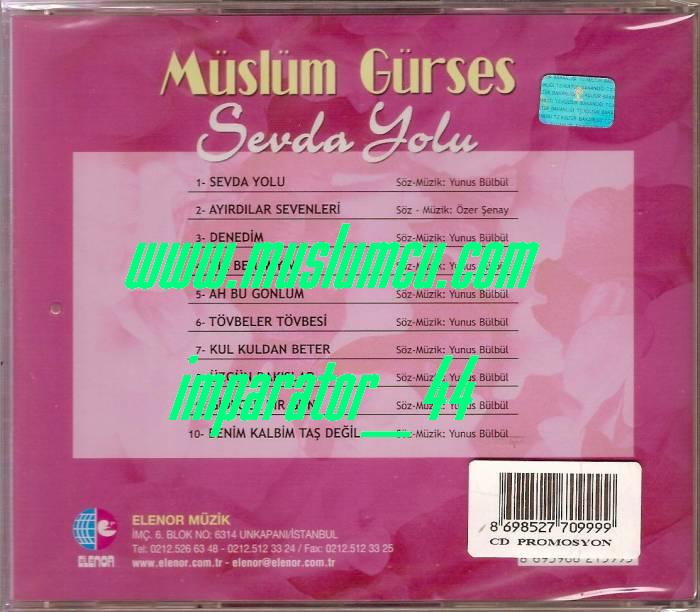 MUSLUM-GURSES.Sevda yolu-arka.jpg